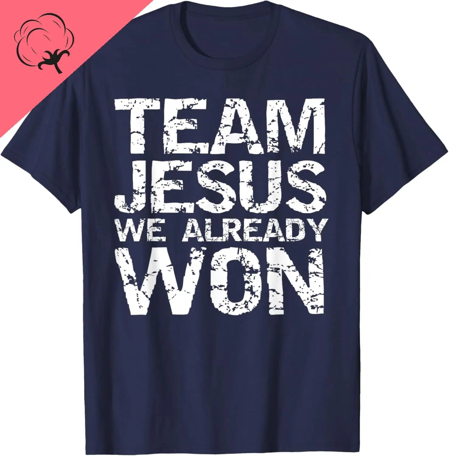 Matching Christian Shirts for Men Team Jesus We Already Won T-Shirt Funny Shirt Mens Clothing Personalized Clothing Ropa Hombre