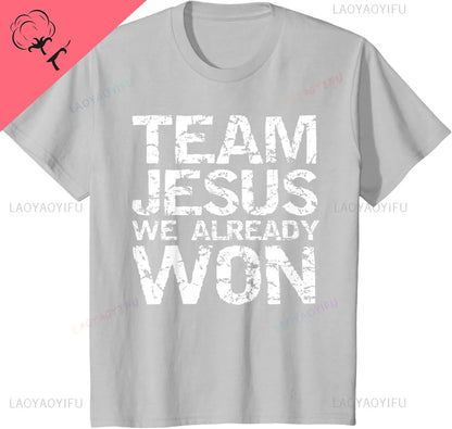 Matching Christian Shirts for Men Team Jesus We Already Won T-Shirt Funny Shirt Mens Clothing Personalized Clothing Ropa Hombre