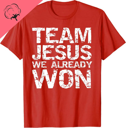 Matching Christian Shirts for Men Team Jesus We Already Won T-Shirt Funny Shirt Mens Clothing Personalized Clothing Ropa Hombre