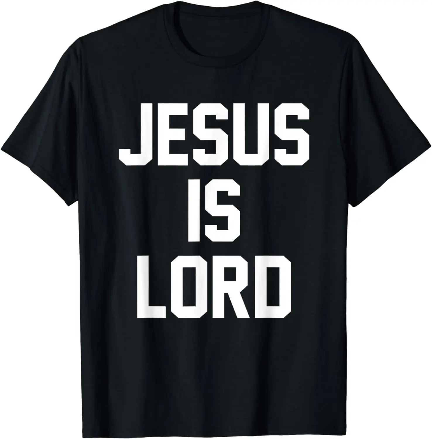 Jesus Is Lord Christian Faith Trust in God Christ T-Shirt  Men Clothing  Streetwear  Camisetas